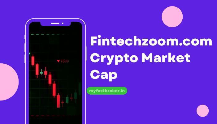 Fintechzoom.com Crypto Market Cap