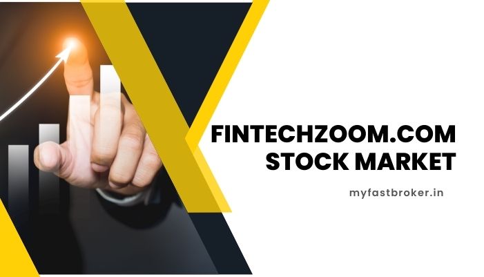 FintechZoom.com Stock Market