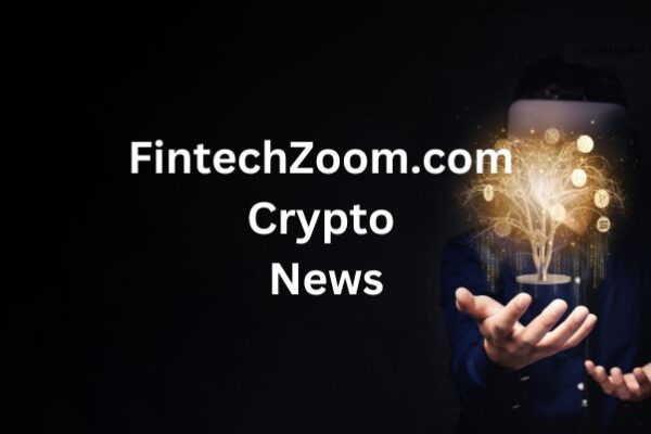 fintechzoom.com crypto news